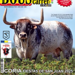 Portada Revista Bous al Carrer Junio 2025 Nº 365 con toro Escarbón de Sobral y Fiestas de San Juan Coria