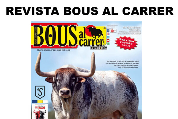 Revista Bous al Carrer te aconseja ir a los toros de San Juan de Coria, Cáceres.