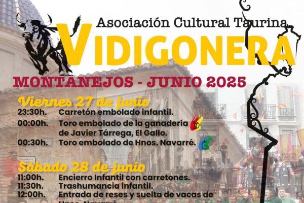 Cartel Fiestas Montanejos Junio 2025 Asociación Cultural Taurina Vidigonera